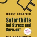 Soforthilfe bei Stress und Burn-out