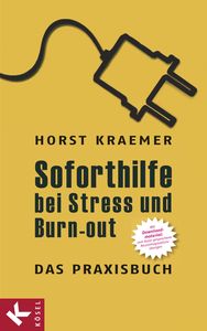 Soforthilfe bei Stress und Burn-out