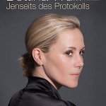 Bettina Wulff – “Jenseits des Protokolls”