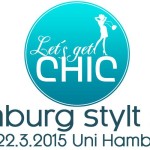 Neues Hamburger Modeevent - Let´s get chic
