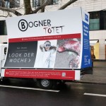 Bogner tötet - Plakat-Wagen vom Deutschen Tierschutzbüro ab heute vor Bogner-Filiale und in ganz Berlin unterwegs