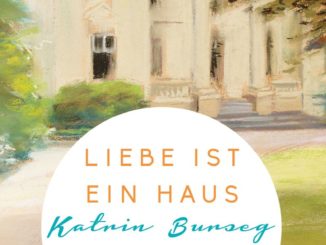 Erfolgreicher Roman der Hamburger Autorin Katrin Burseg