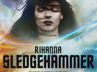 Rihanna: Sledgehammer ab sofort erhältlich