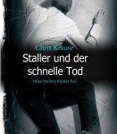 Staller und der schnelle Tod