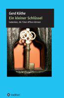 Der Buchtipp | Ein kleiner Schlüssel - Spirituelle Lebenshilfe