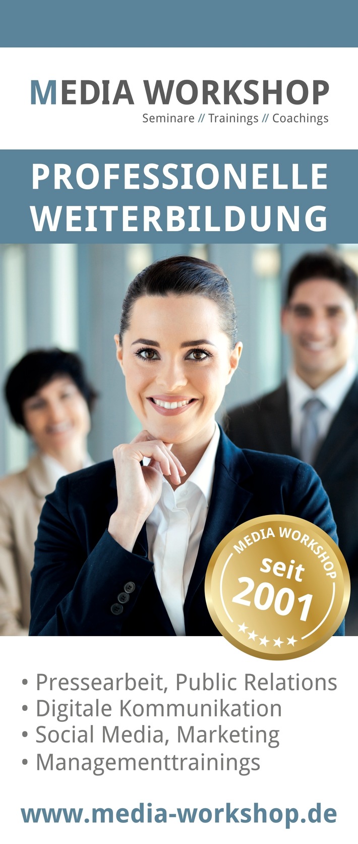 Professionelle Weiterbildung seit 2001 zu Pressearbeit, PR, Marketing, Digitale Kommunikation, Social Media, Persönlichkeitsentwicklung