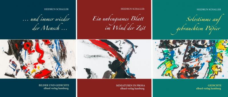 Heidrun Schaller - Trilogie des Lebenswerks