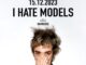 I Hate Models - Franzose mit einzigartigem Sound