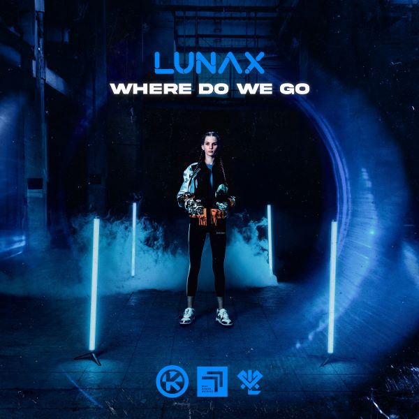 Cover_LUNAX - Where Do We Go | Cover Lunax - Where Do We Go