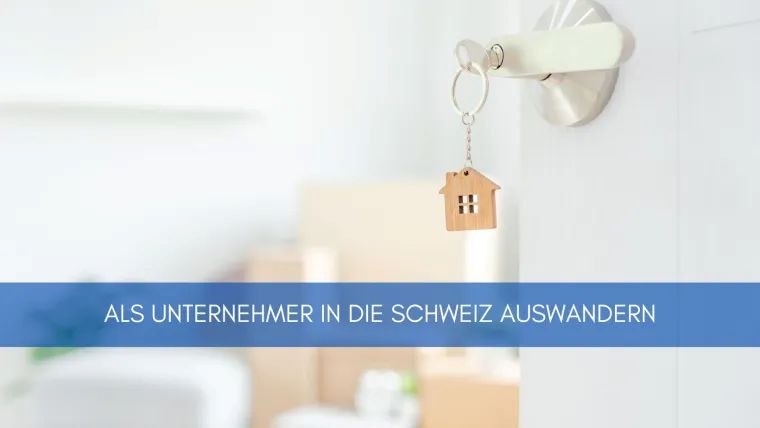 Als Unternehmen in die Schweiz