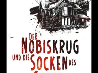 Titelcover vom Buch Der Nobiskrug und die Socken des Satans