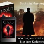 Von der Kampfzone ins Vampirnest – Hannos zweiter Krieg beginnt