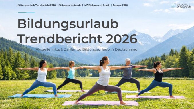 Bildungsurlaub auch für Gesundheit nutzen