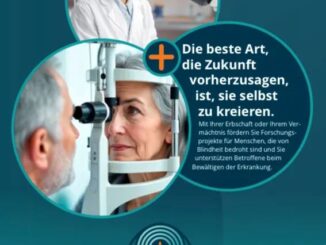 Mit einem Vermächtnis Zukunft für Menschen mit Netzhauterkrankungen schaffen