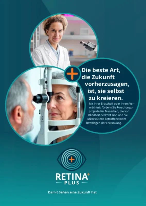 Mit einem Vermächtnis Zukunft für Menschen mit Netzhauterkrankungen schaffen